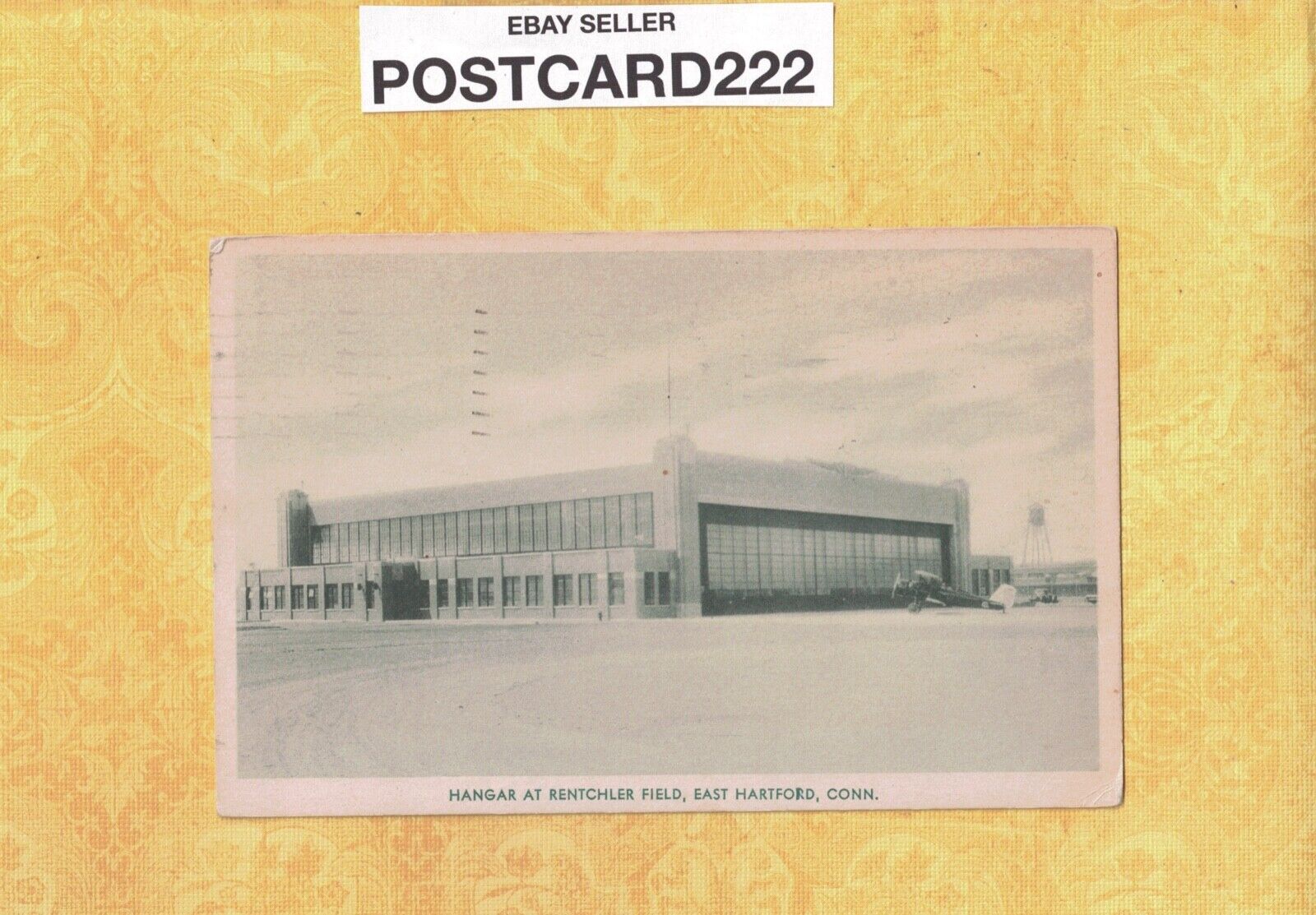 CT East Hartford 1933 vintage postcard HANGAR AT RENTCHLER FIELD Connecticut