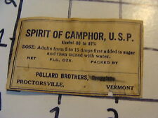 Vintage Original Label: Spirit of Camphor U.S.SP. pollard bro Proctorsville Vt picture