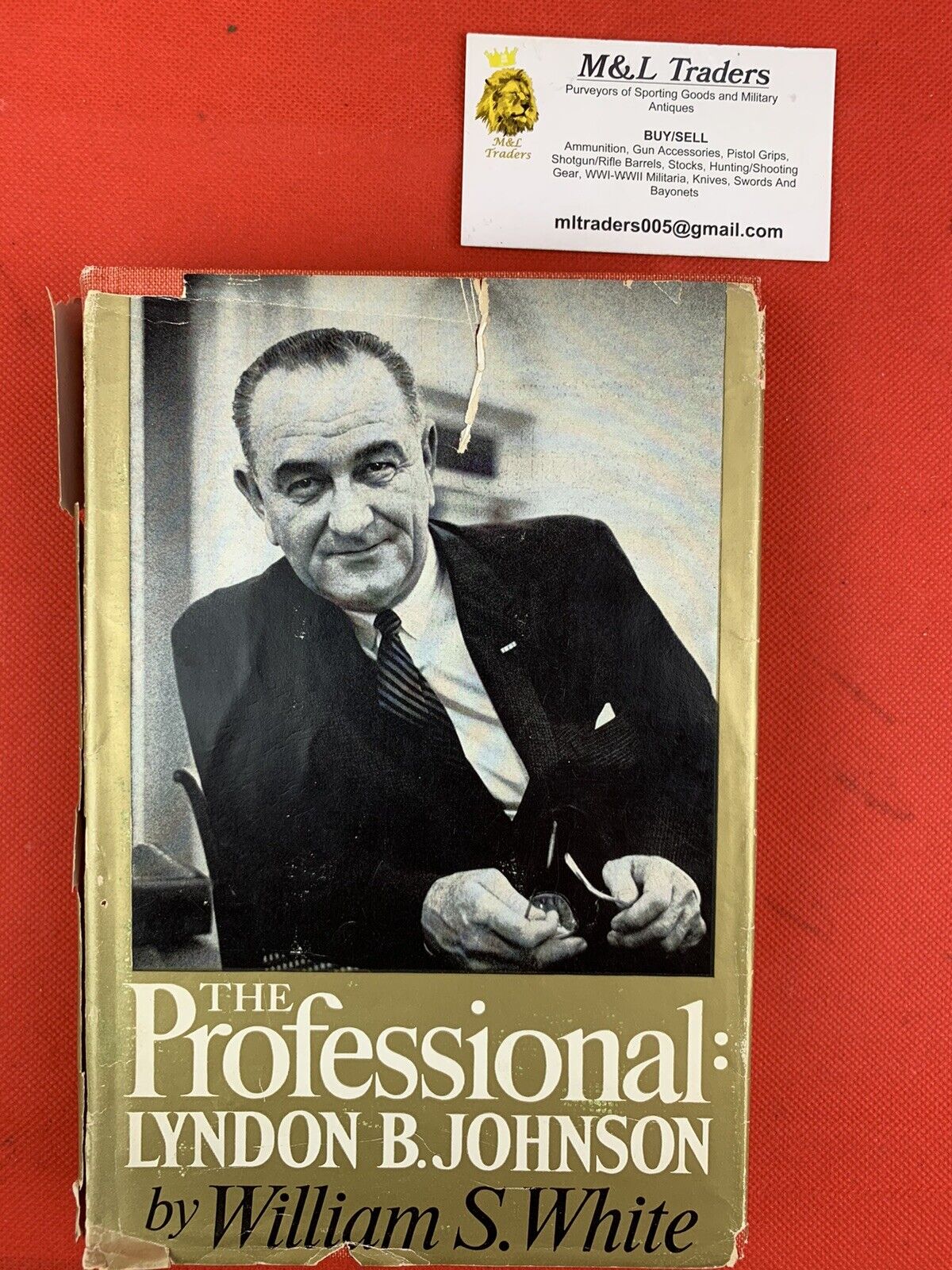Original Signed Lyndon Bains Johnson Book  LBJ. 36th President