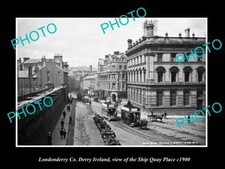 OLD LARGE HISTORIC PHOTO OF LONDONDERRY IRELAND VIEW OF SHIP QUAY PLACE c1900 picture