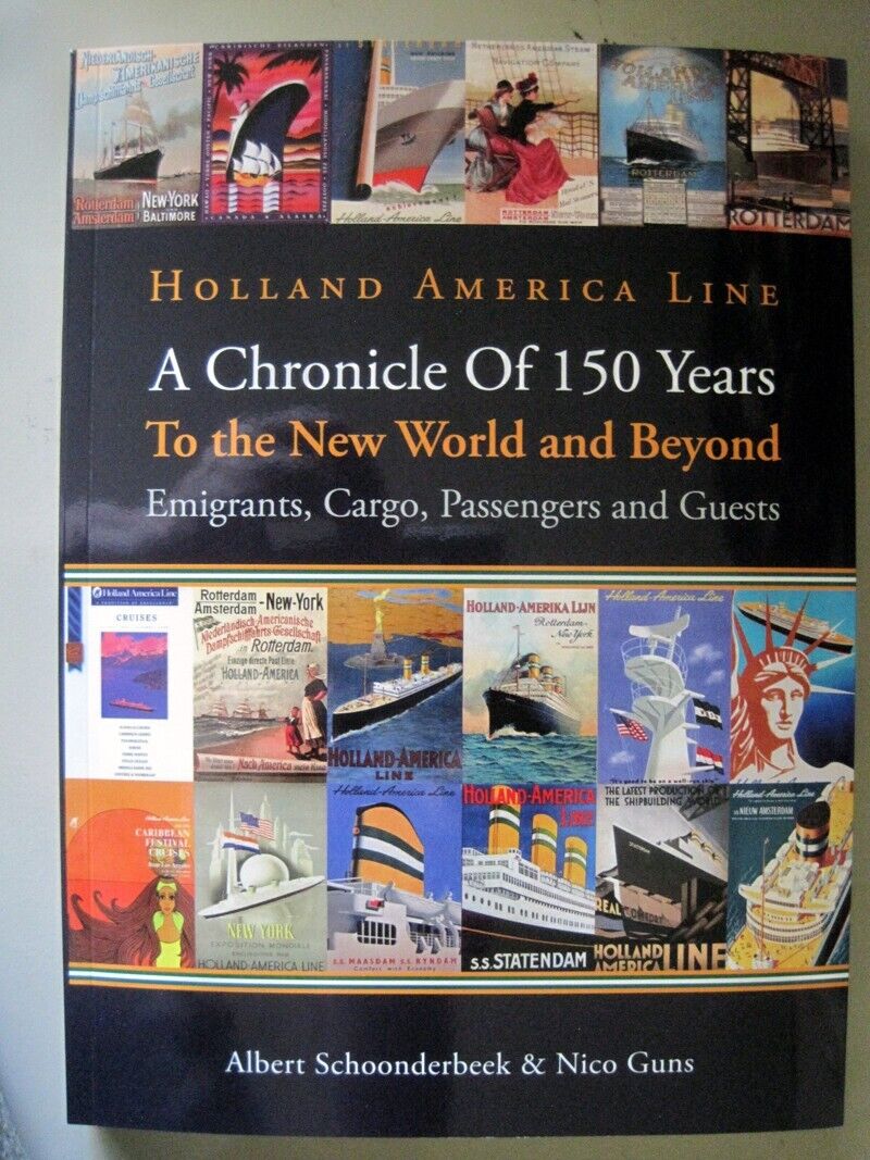 New Book: Holland America Line, A Chronicle of 150 Years --Economy Edition