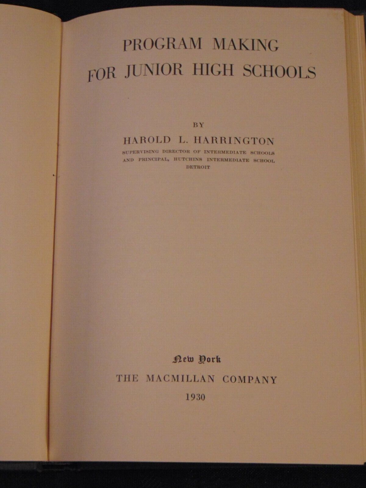 Program Making for Junior High Schools by Harold L. Harrington 1st/1st 