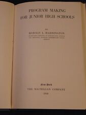 Program Making for Junior High Schools by Harold L. Harrington 1st/1st  picture