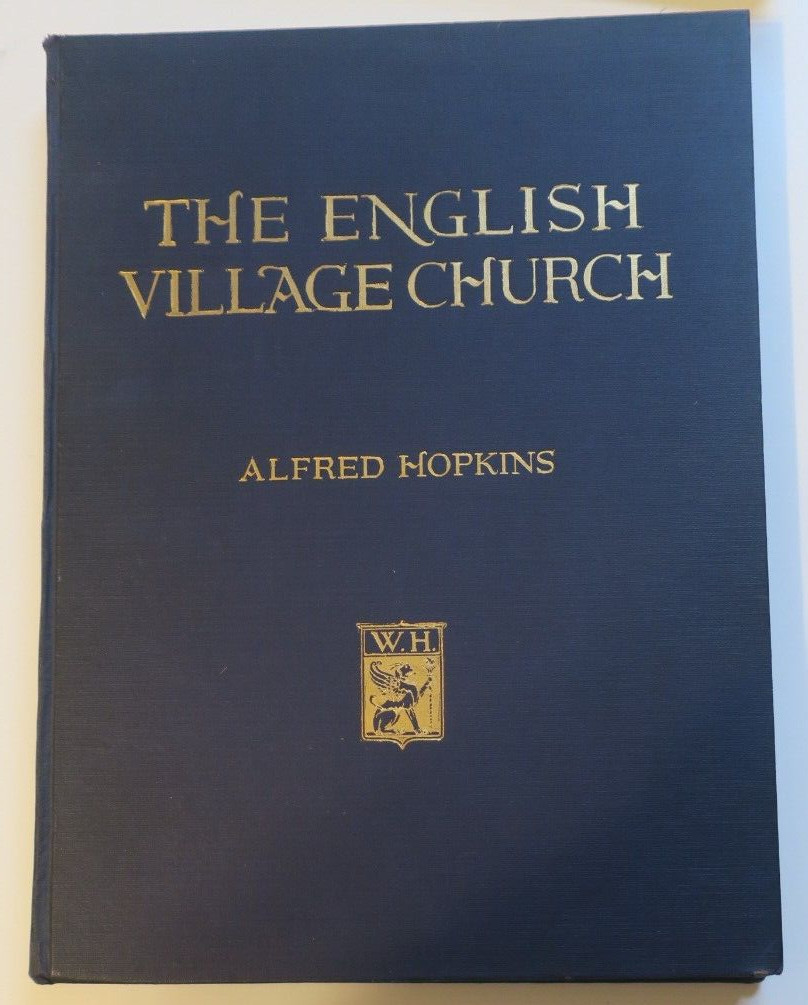 HOPKINS, The English Village Church;Exteriors,Interiors ,Book, FULL PAGE Photos HOPKINS, The English Village Church;Exteriors,Interiors ,Book, FULL PAGE Photos