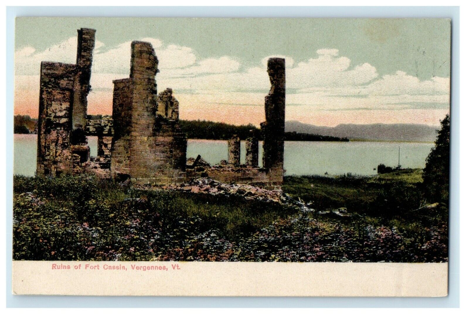 c1905 Ruins Of Fort Cassin Vergennes Vermont VT Unposted Antique Postcard