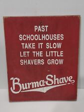 Vintage Burma Shave painted wooden sign by Iowa River Trading Co. RARE picture