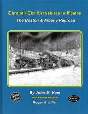 Through the Berkshires to Boston – The Boston & Albany Railroad picture