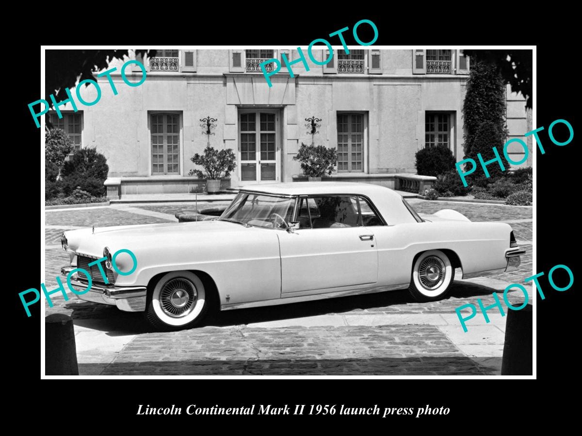 OLD POSTCARD SIZE PHOTO OF 1956 LINCOLN CONTINENTAL Mk II LAUNCH PRESS PHOTO 1 OLD POSTCARD SIZE PHOTO OF 1956 LINCOLN CONTINENTAL Mk II LAUNCH PRESS PHOTO 1