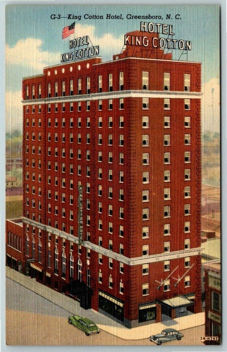 Linen Postcard~ Hotel King Cotton~ Greensboro, North Carolina~ c711
