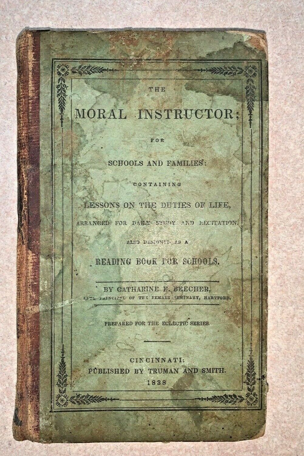 Catherine Beecher THE MORAL INSTRUCTOR 1838 