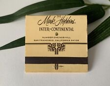InterContinental Hotel Matchbook Nob Hill San Francisco Mark Hopkins Full ~ picture
