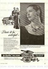 1947 Fuller Paints Vintage Magazine Ad  'Dare To Be Colorful' picture