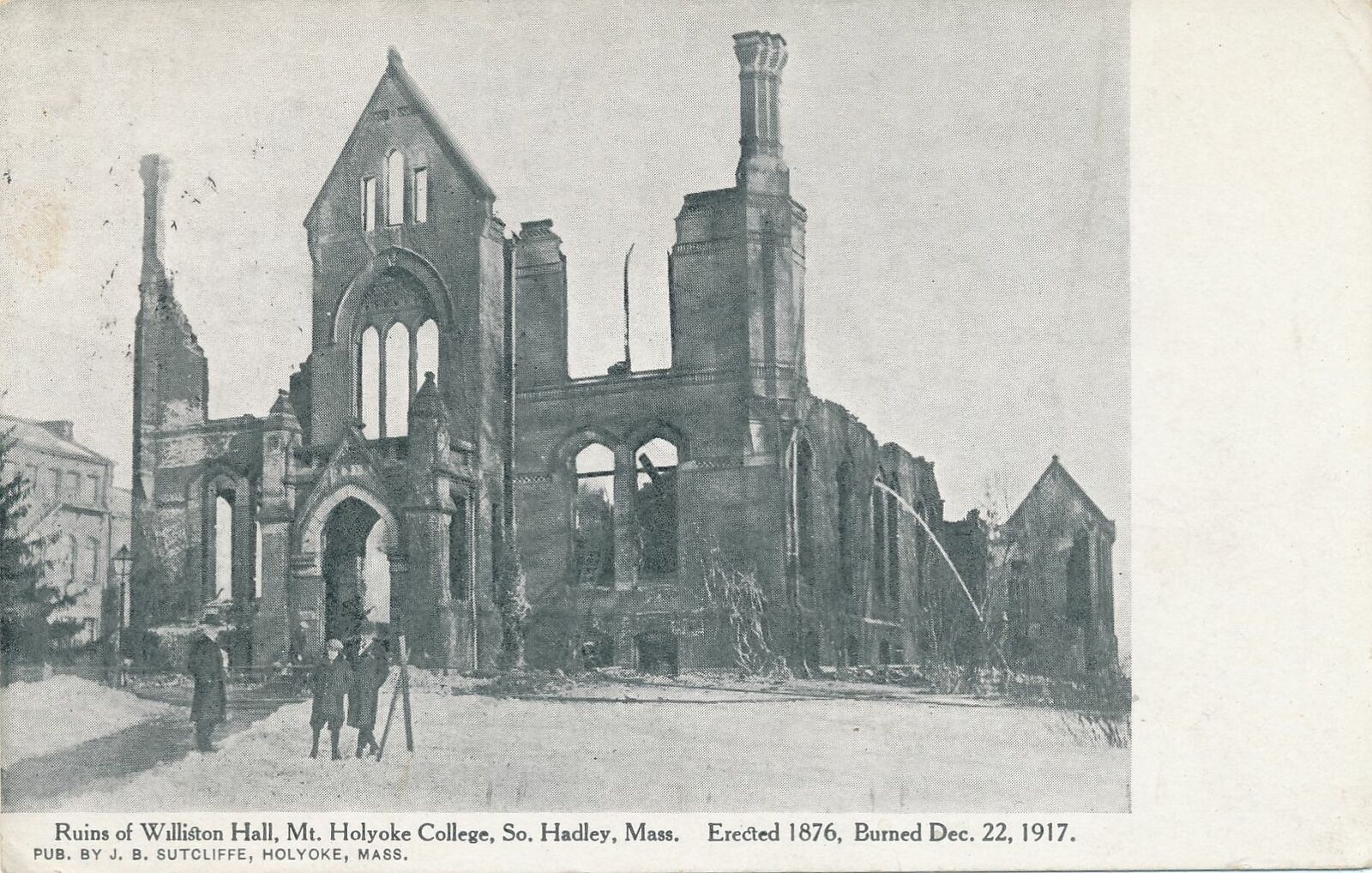 SOUTH HADLEY MA - Williston Hall 1917 Fire Ruins Mt. Holyoke College