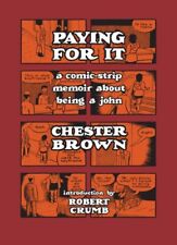 Paying for It Hardcover Chester Brown picture