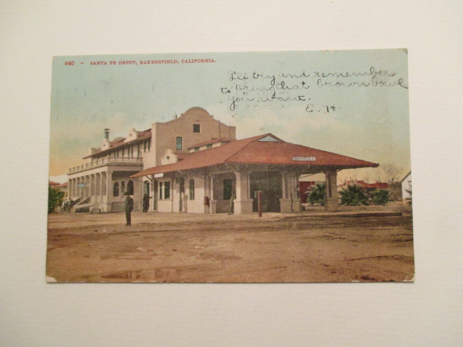 Bakersfield California Postcard Santa Fe Depot 1909 CA