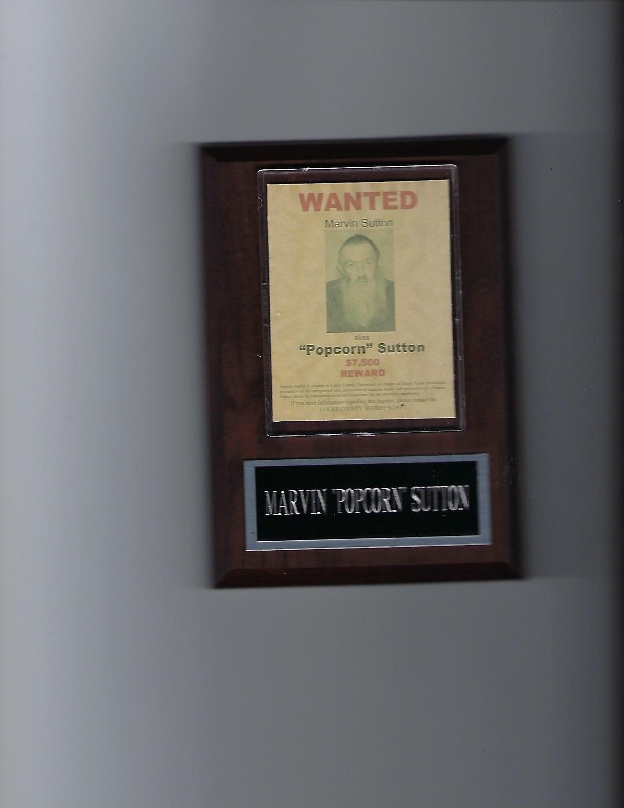MARVIN POPCORN SUTTON WANTED POSTER PLAQUE  CRIME MOONSHINE BOOTLEGGER