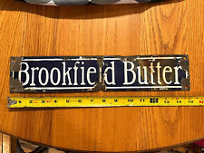 Brookfield Butter Original Porcelain Sign Blue White Kitchen Food Advertising picture