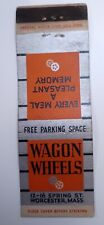 Matchbook Cover MA Worcester - Wagon Wheels restaurant banquets picture