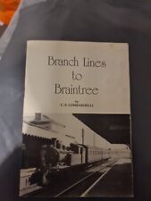 Branch Lines To Braintree C.P. Lombardlli picture