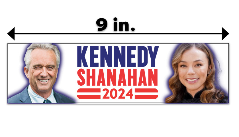 Robert F Kennedy Jr NICOLE SHANAHAN VP President Bumper Sticker Political 2024