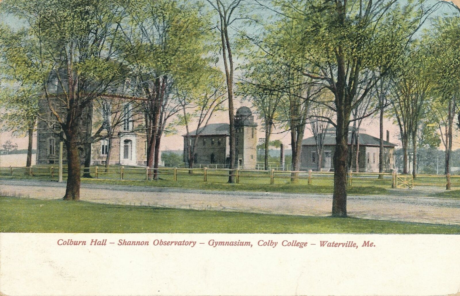 WATERVILLE ME -Colby College Colburn Hall, Shannon Observatory and Gymnasium-udb