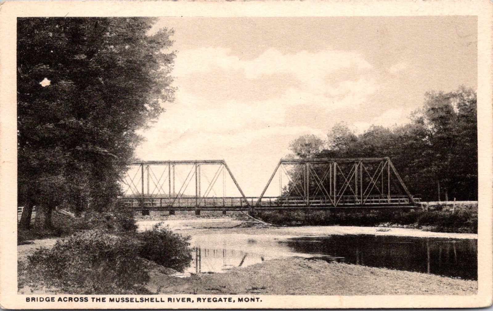 Postcard Montana Ryegate Bridge Across the Musselshell river Posted 1919 Ryegate Postcard Montana Ryegate Bridge Across the Musselshell river Posted 1919 Ryegate