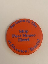 Ship Post House Hotel At Alveston Bristol Pin Back Button P190 picture
