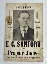 Manchester Alabama E.C. Sanford for Probate Judge 1930s Election Poster 11x7 WOW picture