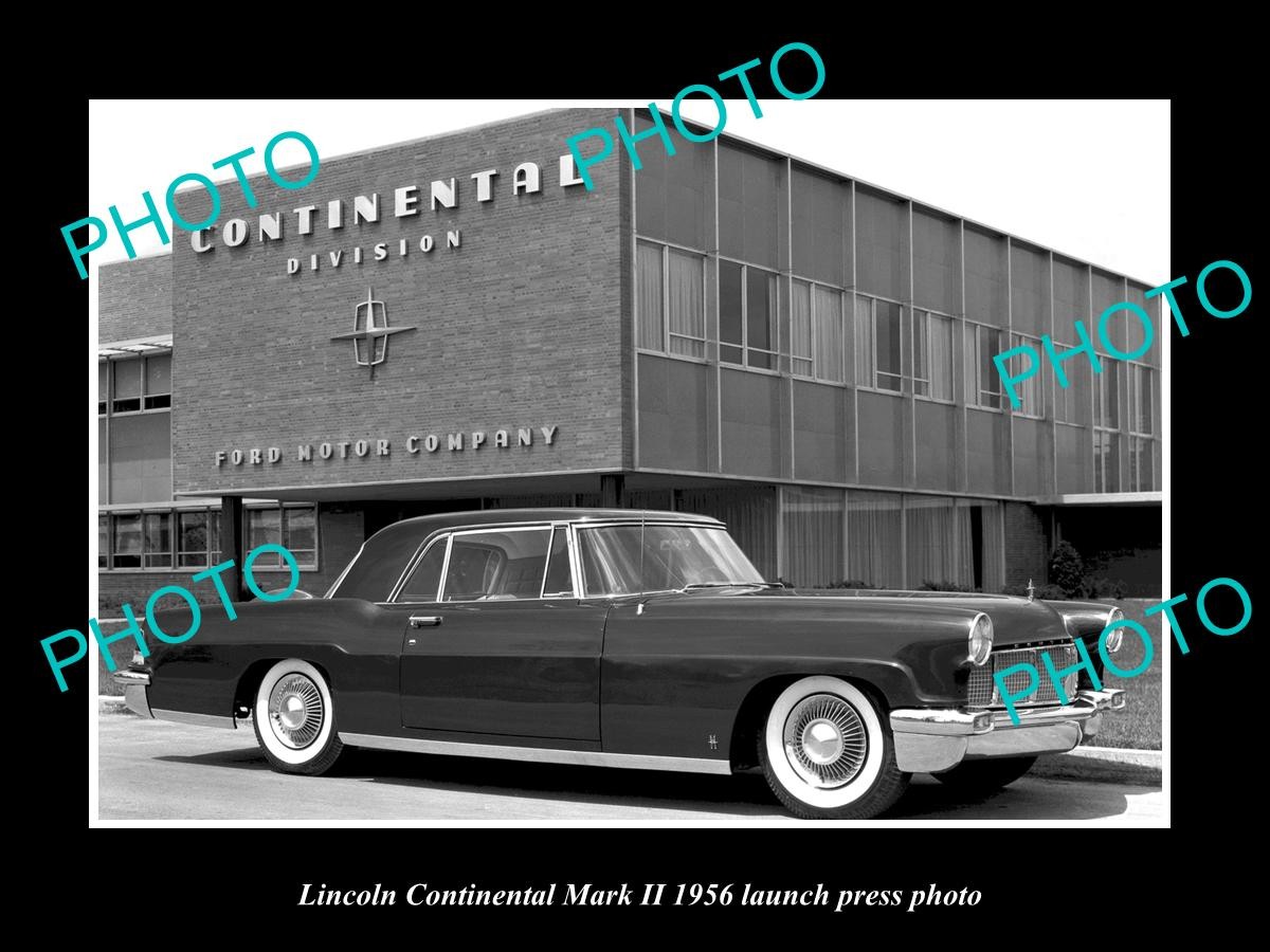 OLD POSTCARD SIZE PHOTO OF 1956 LINCOLN CONTINENTAL Mk II LAUNCH PRESS PHOTO 2 OLD POSTCARD SIZE PHOTO OF 1956 LINCOLN CONTINENTAL Mk II LAUNCH PRESS PHOTO 2