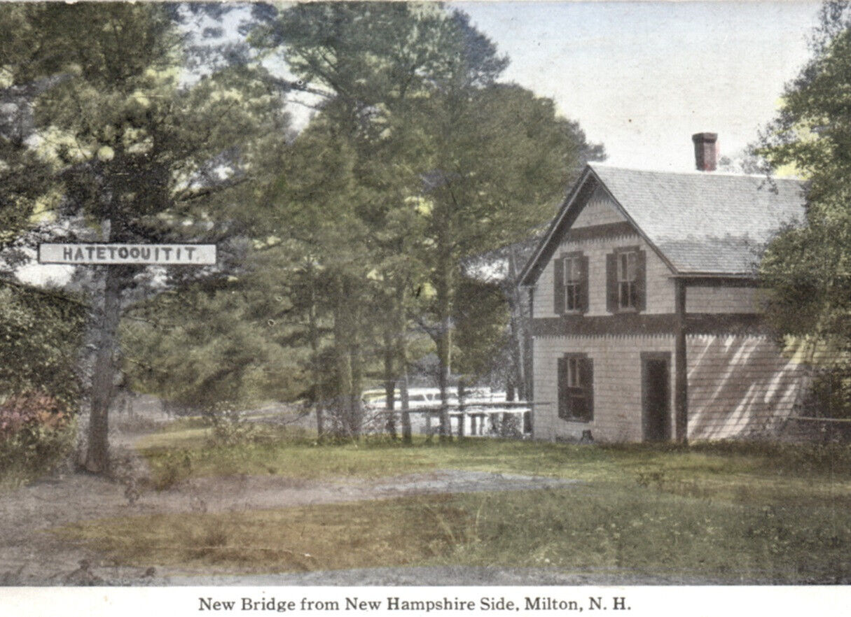 Milton New Hampshire New Bridge Sign House Antique Postcard