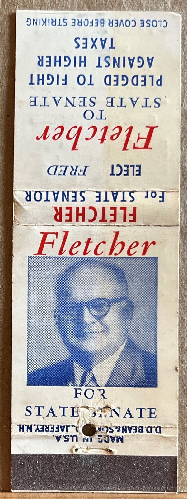 Fred Fletcher of Milford NH for New Hampshire State Senator Matchbook Cover