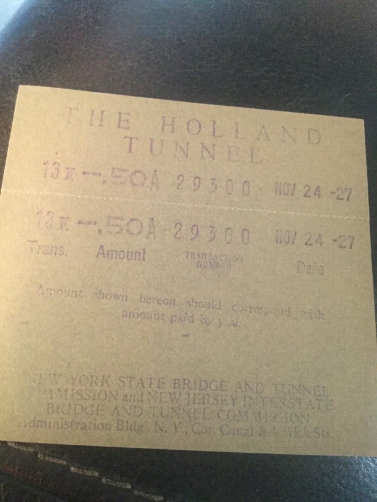 The Holland tunnell 1927 Toll Receipt 11th Day Of Opening New York State Bridge 