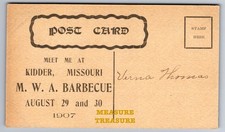 C.1907 KIDDER, MO MISSOURI M. W. A. BARBECUE INVITATION AUGUST 29 Postcard Q17 picture