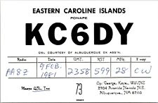 Vtg Ham Radio CB Amateur QSL QSO Card Postcard KC6DX CAROLINE ISLANDS 02/1981 picture