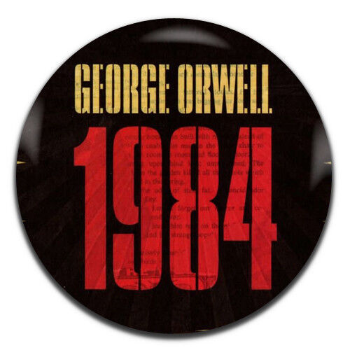George Orwell 1984 Novel 25mm / 1 Inch D Pin Button Badge