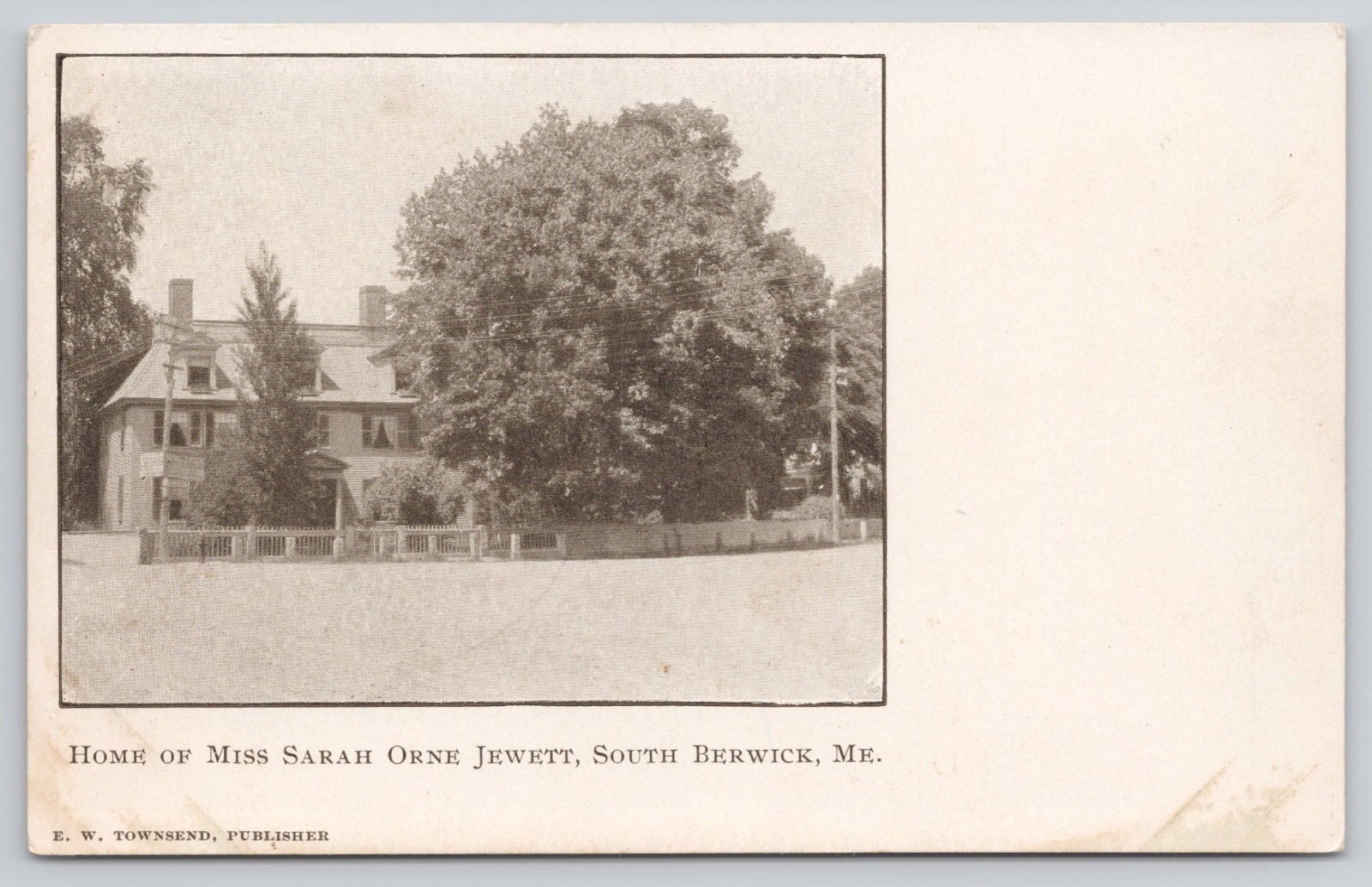 Home of Miss Sarah Orne Jewett South Berick ME Maine Unposted UDB Postcard