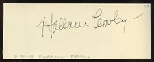 Hallam Cooley d1971 signed 2x5 cut autograph on 3-30-48 at Biltmore Theater LA picture