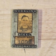 Vtg 1942 Wheeling Steel Martins Ferry Factory Employee Photo ID Metal Badge Pin picture