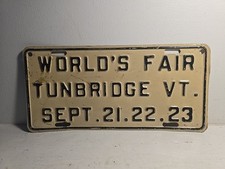 RARE WORLD'S FAIR TUNBRIDGE VT FAIR LICENSE PLATE 1929 - EXCELLENT CONDITION picture