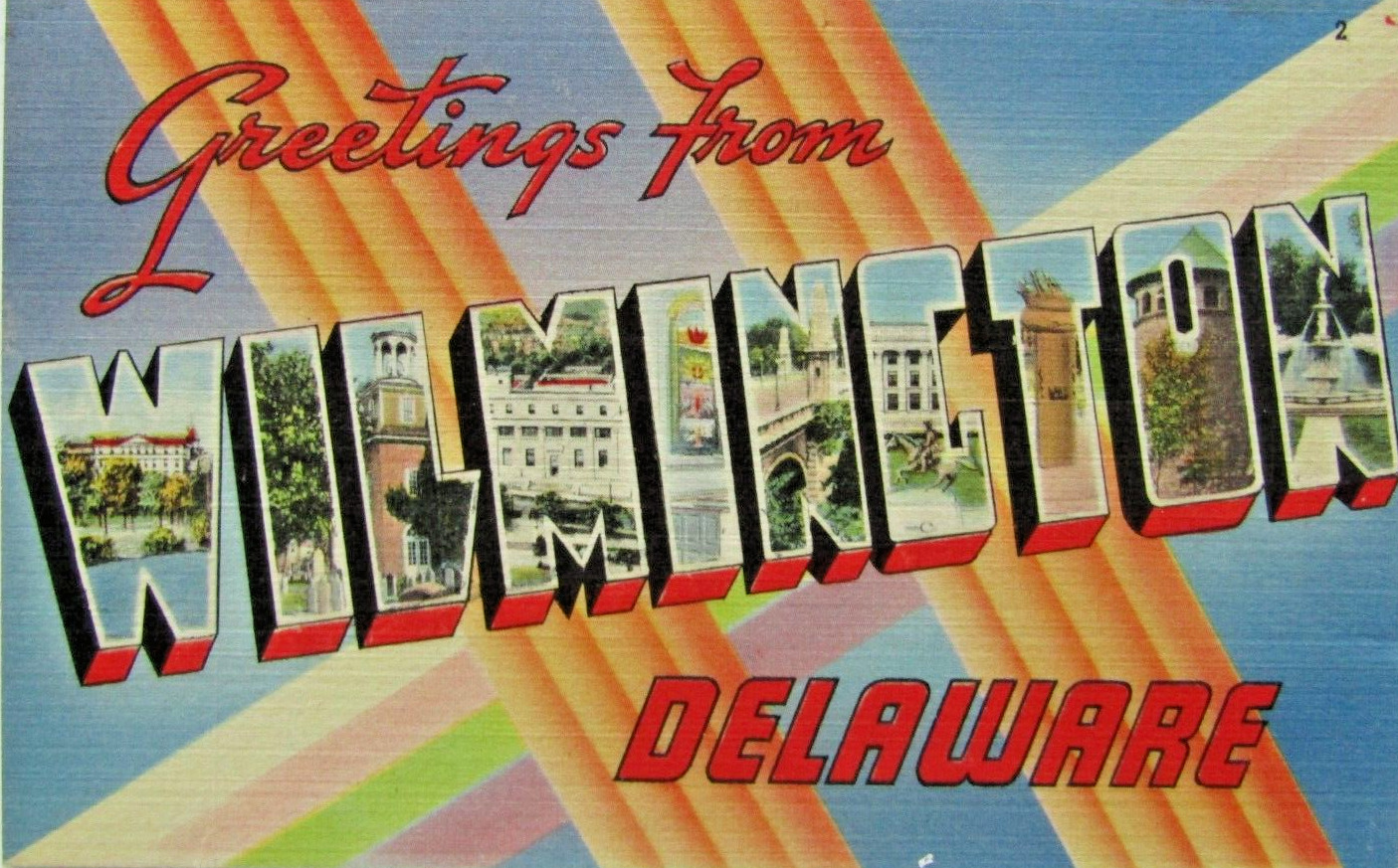 Greetings from Wilmington, Delaware Large Letter Linen PC c1940s - D10