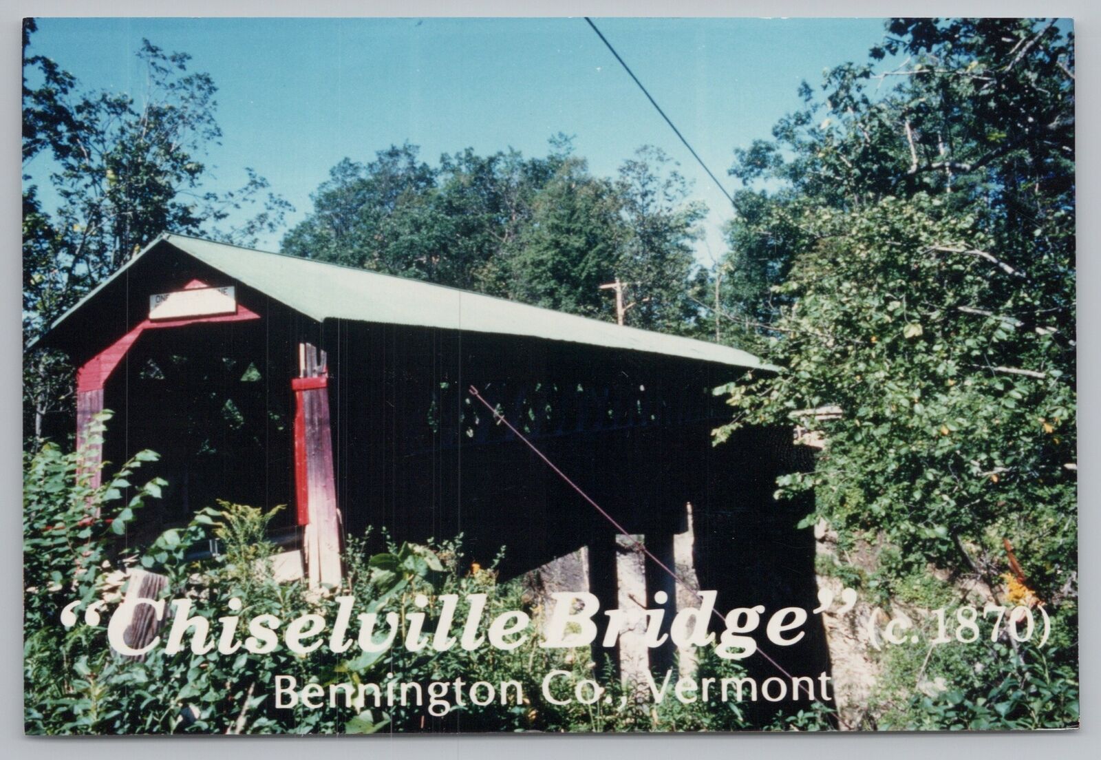 Bridge~Chiselville Bridge Bennington Co Vermont~Vintage Postcard