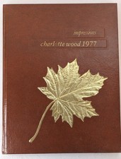 1977 Charlotte Wood Danville CA Impressions Vol IV Yearbook Teacher Ephemera picture