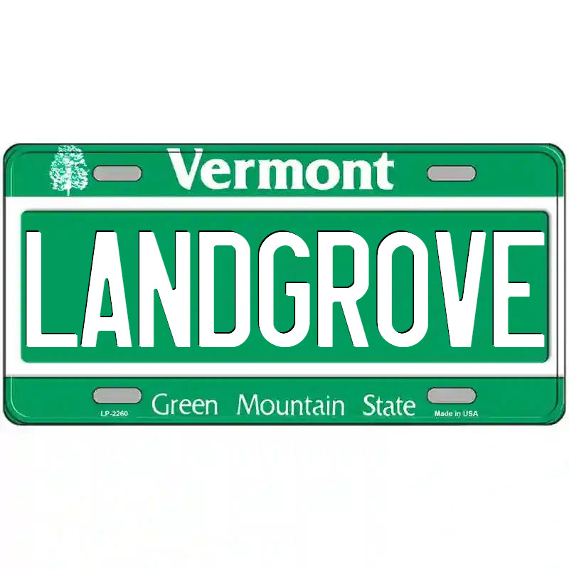 Landgrove Vermont Metal Sign Landgrove Vermont Metal Sign