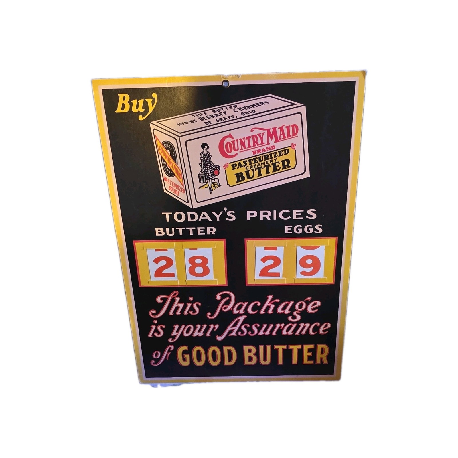 Vintage Country Maid Butter Egg Price Sign DeGraff Creamery Ohio Country Store Vintage Country Maid Butter Egg Price Sign DeGraff Creamery Ohio Country Store
