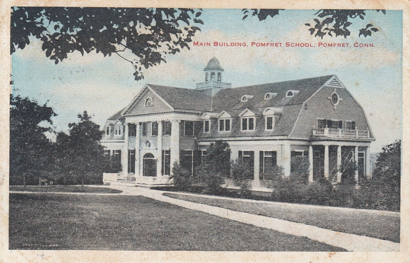 POMFRET SCHOOL CT Posted 1917
