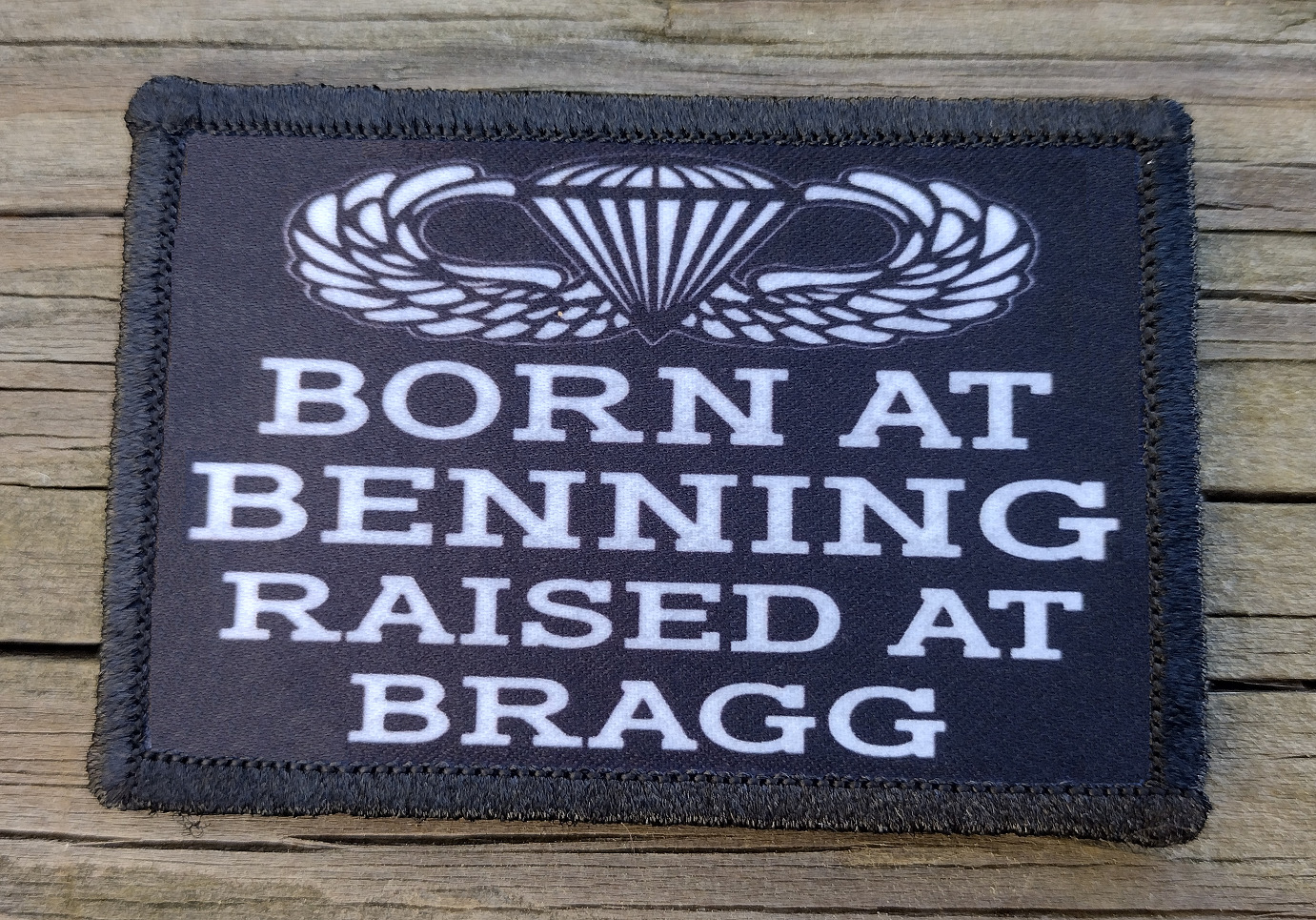 Born At Benning Raised At Bragg Morale Patch Army Tactical Hook & Loop 2A Gear