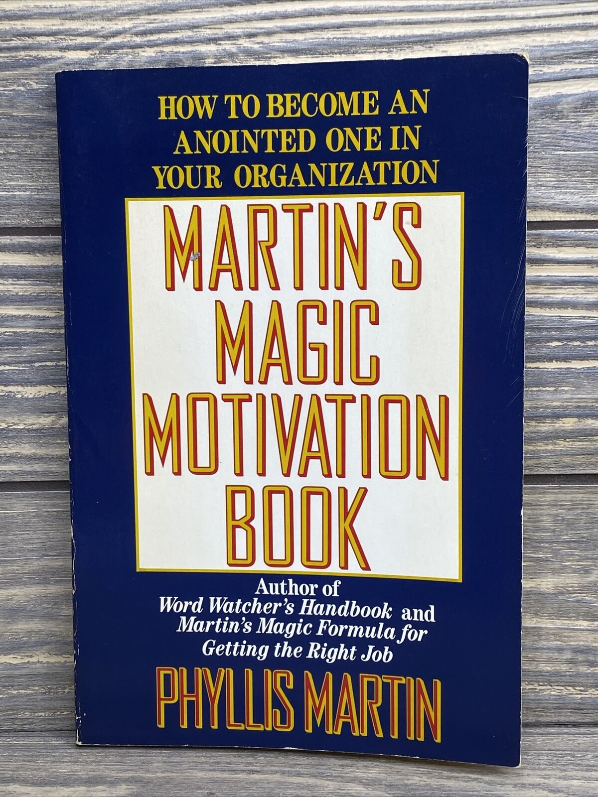Vintage Martins Magic Motivation Book Phyllis Martin 1984 Paperback Book 