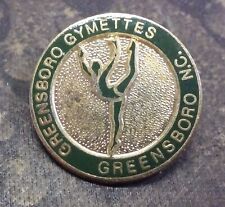 Greensboro Gymettes vintage pin badge Greensboro NC picture
