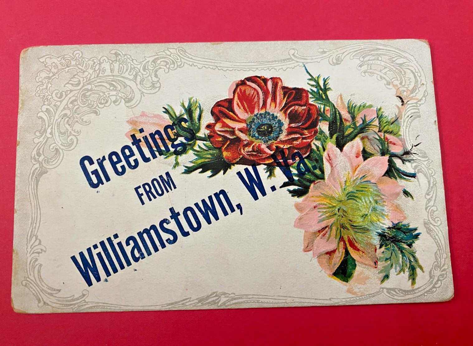 POSTCARD GREETINGS FROM WILLIAMSTOWN, W. VA.