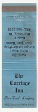 MATCHBOOK COVER - THE CARRIAGE INN - SHAFTSBURY VERMONT - MOTOR COURT RESTAURANT picture